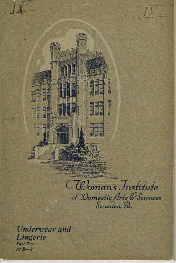 1920s Brooks Picken Woman's Institute Sewing Book 10 B-2 Underwear & Lingerie