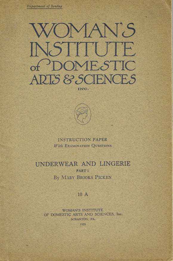 1920s Brooks Picken Woman's Institute Sewing Book 10A Underwear & Lingerie Part1