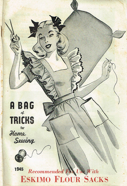 Digital Download 1940s Bag of Tricks for Home Sewing Flour Sack Mail Order Catalog 1945