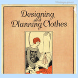 1925 Woman's Institute Designing and Planning Clothes Sewing Course Book No. 415