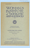 1915 Woman's Institute Laces Silks & Linens Sewing Course Book No. 6
