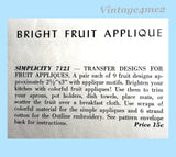 1940s Vintage Simplicity Embroidery Transfer 7121 Uncut Applique Fruit Tea Towels