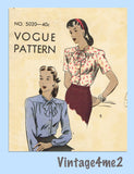 Vogue 5020: 1940s Charming WWII Misses Blouse Size 30 B Vintage Sewing Pattern