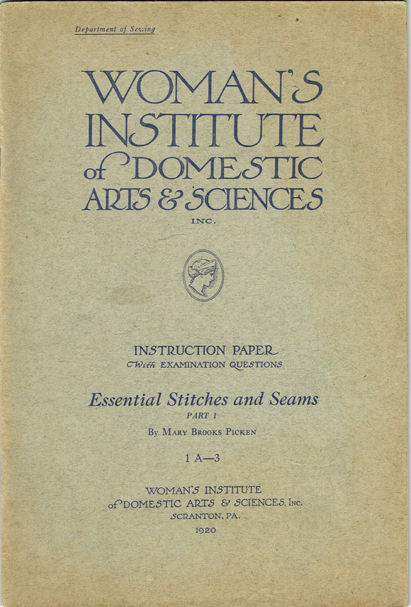 1920s Brooks Picken Woman's Institute Sewing Book 1 A-3 Essential Seams Stitches