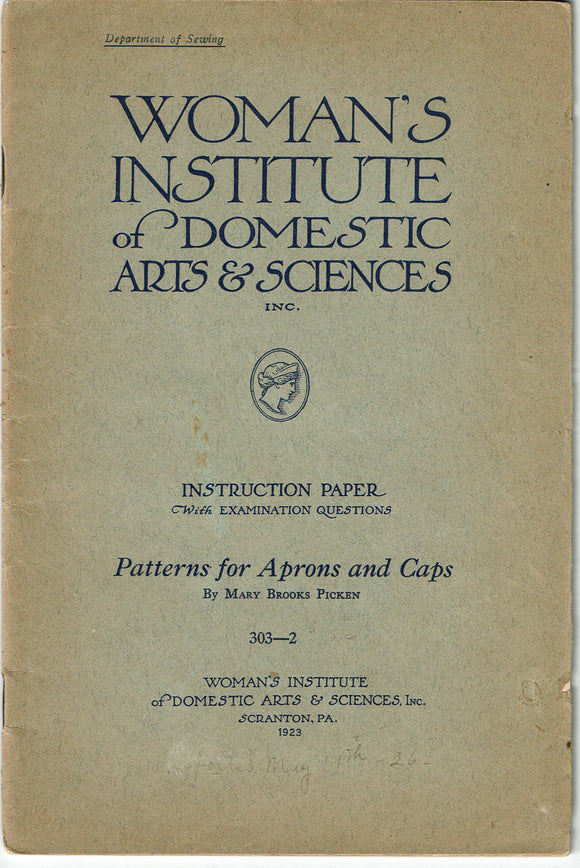 1920s Mary Brooks Picken Woman's Institute Sewing Book 303-2 Aprons and Caps