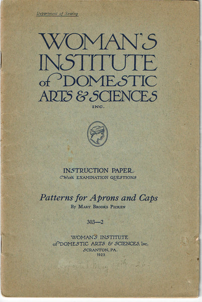 1920s Mary Brooks Picken Woman's Institute Sewing Book 303-2 Aprons and Caps