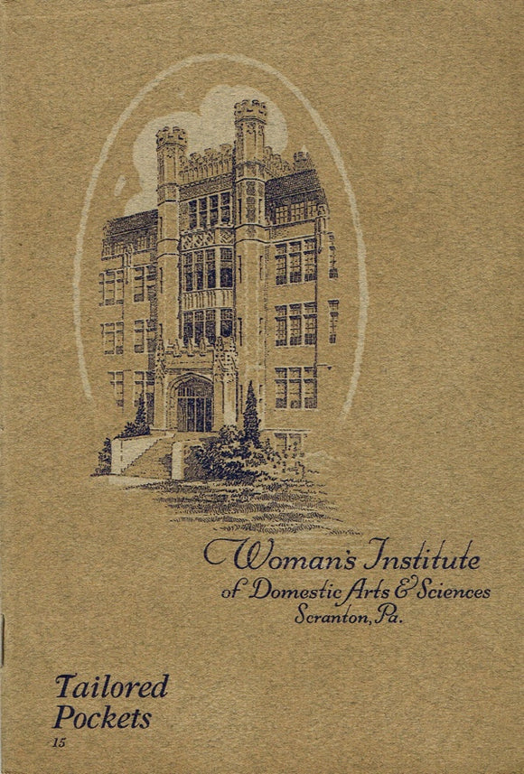 1920s Mary Brooks Picken Woman's Institute Sewing Book 15 Tailored Pockets 1916ed