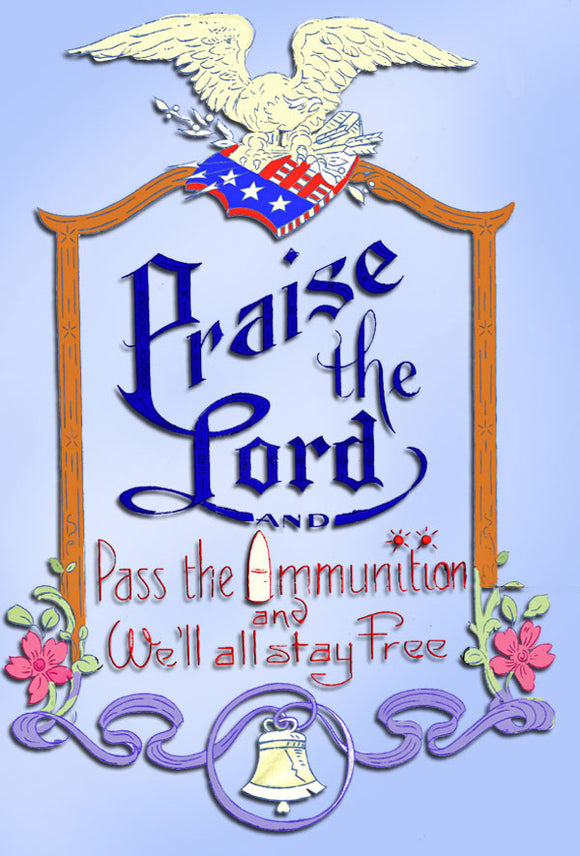 1940s Betty Burton Embroidery Transfer 1972 Praise the Lord and Pass the Ammo