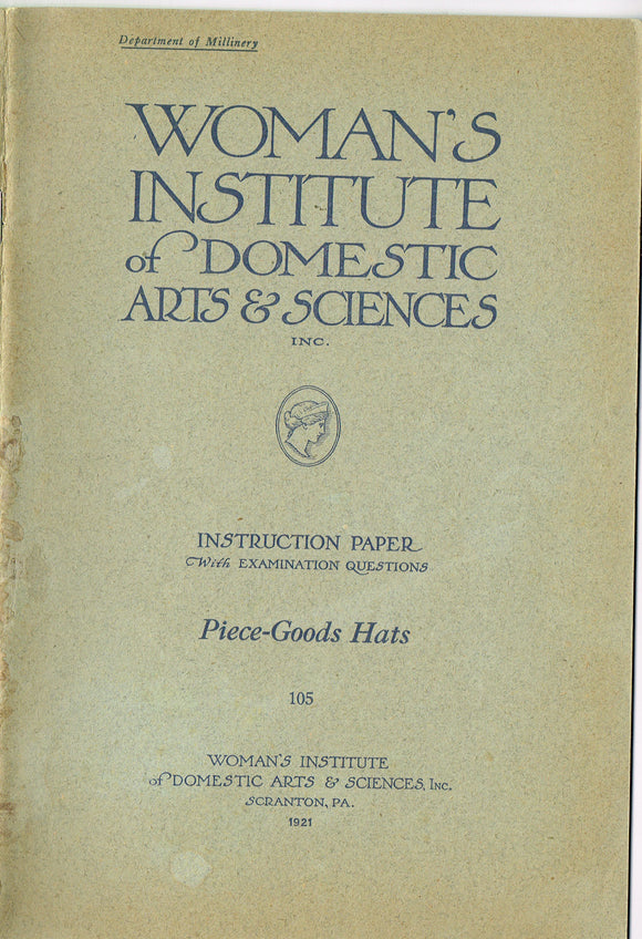 1920s Mary Brooks Picken Woman's Institute Book 105 Piece Good Hats
