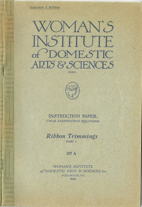 1920s Mary Brooks Picken Woman's Institute Book 107A Ribbon Trimmings Part 1