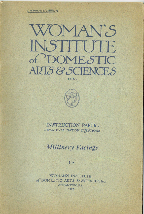 1920s Mary Brooks Picken Woman's Institute Book 108 Millinery Facings 1923ed