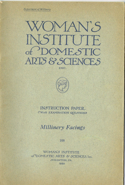 1920s Mary Brooks Picken Woman's Institute Book 108 Millinery Facings 1923ed