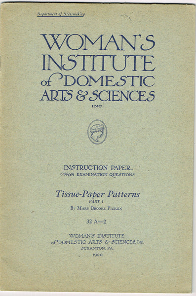 1920s Brooks Picken Woman's Institute Sewing Book 32 A-2 Tissue Paper Patterns