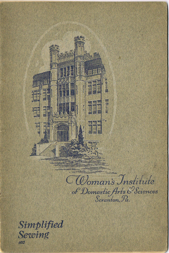 1920s Brooks Picken Woman's Institute Sewing Book 402 Simplified Sewing 1922 Ed