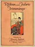 1920s Mary Brooks Picken Woman's Institute Sewing Book 411 Ribbon Trimmings