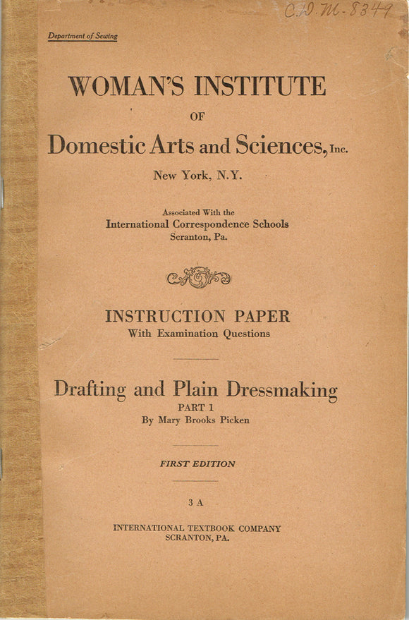 1910s Mary Brooks Picken Woman's Institute Sewing Book 3A Drafting & Dressmaking