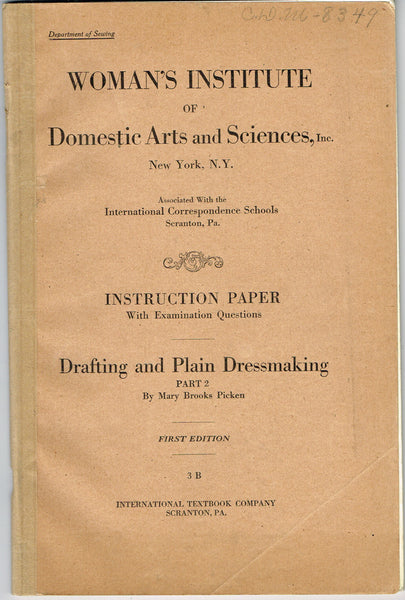 1910s Mary Brooks Picken Woman's Institute Sewing Book 3B Drafting & Dressmaking