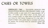 1940s Vintage Simplicity Sewing Pattern 7385 Uncut X-Stitch Pillowcase Motifs